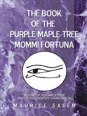 cover image of The Book of the Purple Maple Tree Mommi Fortuna